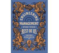Engineering Management for the Rest of Us
