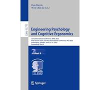 Engineering Psychology and Cognitive Ergonomics: 22nd International Conference, EPCE 2025, Held as Part of the 27th HCI International Conference, HCII ... (Lecture Notes in Artificial Intelligence)