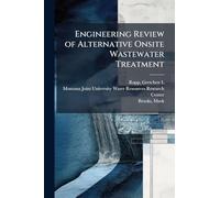 Engineering Review of Alternative Onsite Wastewater Treatment