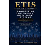 Engineering Trustworthy Intelligent Systems: Software Engineering, Governance, and Operational Trust in the AI Era