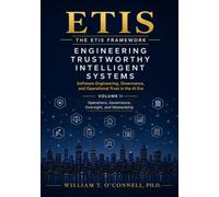 Engineering Trustworthy Intelligent Systems: Software Engineering, Governance, and Operational Trust in the AI Era
