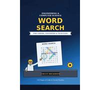 Engineering Word Search: 55 Large-Print Puzzles Featuring Engineering Terms, Tools, Technology, Machines, Structures & Scientific Concepts | ... Book for Adults & Students | 6 × 9 Inches