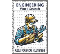 Engineering Word Search: 55 Word search Puzzles about Engineering | 6X9 inches, 110 pages, 495 words | The Perfect, Entertaining & Educational Gift for students, teachers and engineers