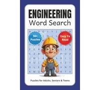 Engineering Word Search Puzzle Book: Challenging Puzzles About Mechanical, Innovation, and Technology