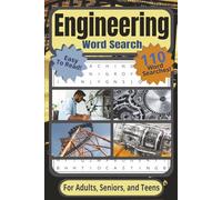 Engineering Word Search Puzzle Book: For Adults, Seniors, and Teens | Easy to Read, 110 Engineering Word Searches Including Mechanical, Electrical, ... Vacations, Holidays, Breaks, and Traveling
