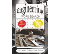 Engineering Word Search Puzzle Book: Word Searches with Easy to Read Print about Engineering, Innovation, Problem Solving and more | 6x9 inches, 110 ... for Vacations, Holidays and Free Times