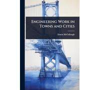 Engineering Work in Towns and Cities