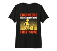Engineers Can Fix Everything Engineering Job Titiles Camiseta Premium