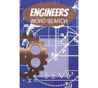 Engineers Word Search: 58 different puzzles with solutions, 116 pages, 6" x 9" format, makes a great gift for any engineer