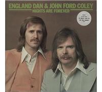 ENGLAND DAN AND JOHN FORD COLEY - NIGHTS ARE FOREVER LP (VINYL) UK ATLANTIC 1976