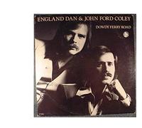 England Dan & John Ford Coley - DOWDY FERRY ROAD