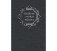 England London Mission: Missionary Journal. This beautiful hardcover journal is the perfect gift for your LDS missionary to write spiritual thoughts ... President - Includes 2 Contact/Address pages