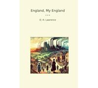 England, My England (Classic Books)