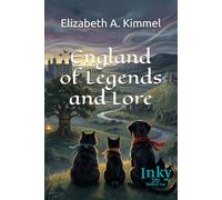 England of Legends and Lore: 2 (Inky, Tales of the Tailless Cat)