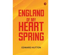 England of My Heart : Spring