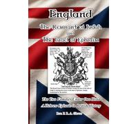 England: The Remnant of Judah and The Israel of Ephraim: The Two Families Under One Head: A Hebrew Episode in British History