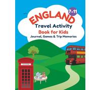 England Travel Activity Book for Kids: Journal, Games & Trip Memories