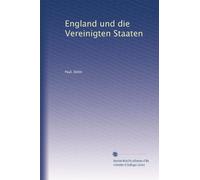 England und die Vereinigten Staaten