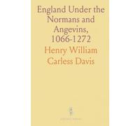 England Under the Normans and Angevins, 1066-1272