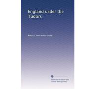 England under the Tudors: Volume 3