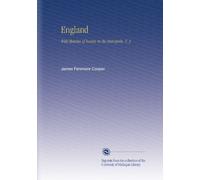 England: With Sketches of Society in the Metropolis. V. 3