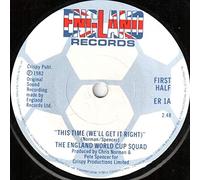 ENGLAND WORLD CUP SQUAD - THIS TIME WE'LL GET IT RIGHT 7 INCH (7" VINYL 45) UK ENGLAND 1982