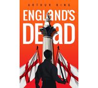 England's Dead: or The Ballad of Nelson's Head