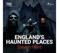 Englands Haunted Places (audiolibro)
