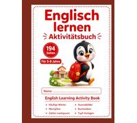 Englisch lernen Aktivitätsbuch: 194 Seiten Für 5-8 Jahre