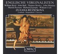Englische Virginalisten. Musique pour clavecin de compositeurs Virginalistes. Ruzickova.