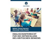 ENGLISCHUNTERRICHT FÜR DIE ENTWICKLUNG DES KRITISCHEN DENKENS
