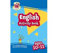 English Activity Book for Ages 10-11 (Year 6) (CGP KS2 Activity Books and Cards)