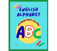 English Alphabet A-Z Coloring Book for Kids: English Alphabet Coloring