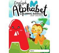 English Alphabet Coloring and Tracing Book for Kids: Color and Trace Letters A-Z with Animals | Preschool & Kindergarten Learning Workbook