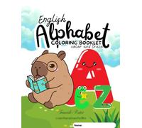 English Alphabet Coloring and Tracing Booklet: Color and Trace