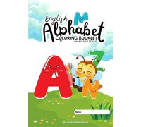 English Alphabet Coloring and Tracing Booklet: Fun A-Z Animals | Learn Letters Through Coloring and Tracing Practice for Kids Ages 3-6