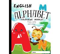 English Alphabet Coloring Book for Kids: A-Z Color and Trace Learning Book for Ages 3-6