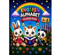 English Alphabet Coloring Book for Kids: Bold and Easy ABC Coloring Pages for Toddlers and Preschoolers - Ages 3-5 (Nadella Coloring Series Book 1)