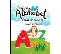 English Alphabet coloring book - Trace and Color: Trace and Color