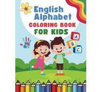 English Alphabet Coloring Book Worksheet: Fun and Educational A to Z Coloring Pages for Kids Ages 3-6 |Alphabet Coloring Pages for Toddlers and ... | Educational ABC Workbook for Early Learning