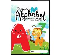 English Alphabet Coloring Booklet: Color and Trace
