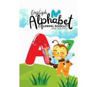English Alphabet Coloring Booklet for Kids Ages 3-5 Color, Trace & Learn ABC Letters with Cute Animals | Preschool & Kindergarten Learning Workbook | A-Z Early Education Gift for Toddlers