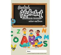 English Alphabet Colouring Booklet: colour and trace