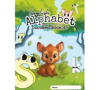 English Alphabet Trace and Colour Book for Kids: ABC Colouring Book, My First Alphabet Colouring Book, Animal Colouring Book for Kids