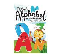 English Alphabet Tracing Booklet: Learn to Trace Letters A-Z | Fun Handwriting Practice for Toddlers & Preschoolers (Little Hands Tracing Series)