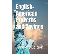 English-American Proverbs and Sayings