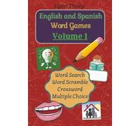 English and Spanish Word Games: Volume 1