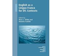 English as a Lingua Franca for EFL Contexts: 62 (NEW PERSPECTIVES ON LANGUAGE AND EDUCATION)