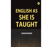 English as She is Taught
