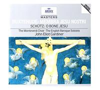 English Baroque Soloists - Buxtehude: Membra Jesu Nostri / Schutz: O bone Jesu